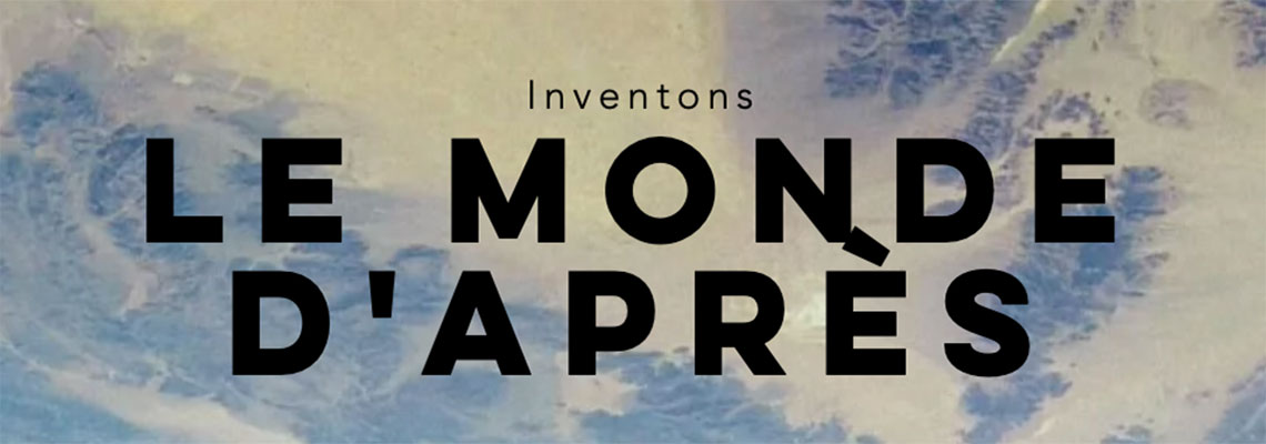 Ces réseaux qui inventent "le monde d’après" le Covid-19